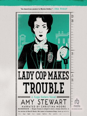 cover image of Lady Cop Makes Trouble